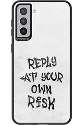 At Your Own Risk - Samsung Galaxy S21+