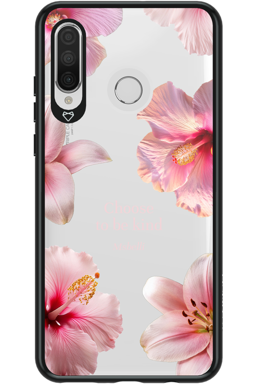 Be Kind 2.0 - Huawei P30 Lite