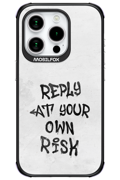 At Your Own Risk 2.0 - Apple iPhone 15 Pro