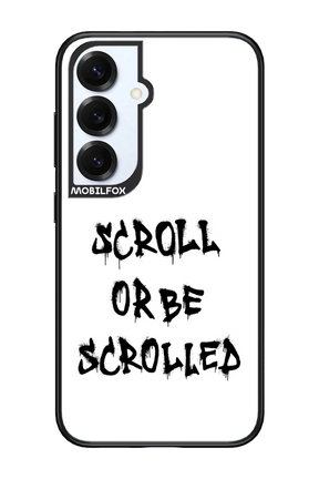 Scroll 2.0 - Samsung S25