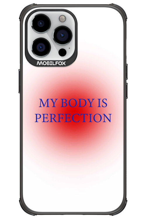 My body is perfection - Apple iPhone 13 Pro Max