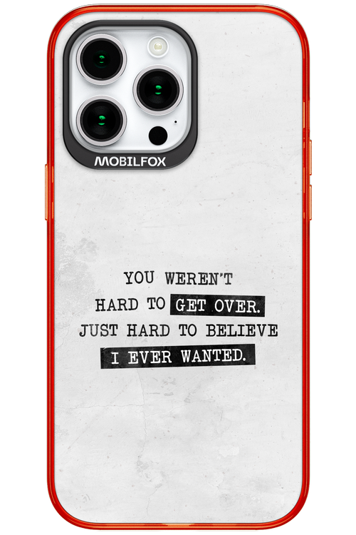 Hard to Believe - Apple iPhone 15 Pro Max