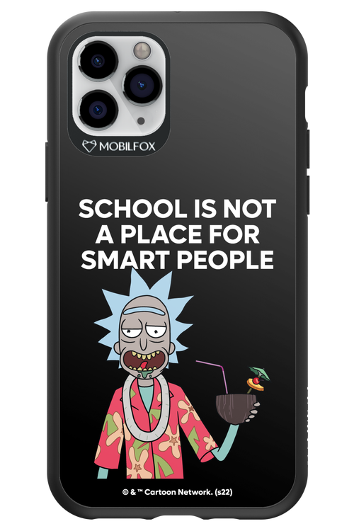 School is not for smart people - Apple iPhone 11 Pro