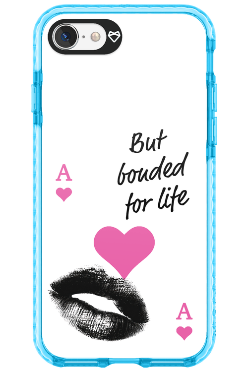 Bonded for Life - Apple iPhone 8