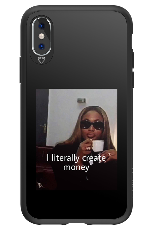 I literally create money - Apple iPhone X