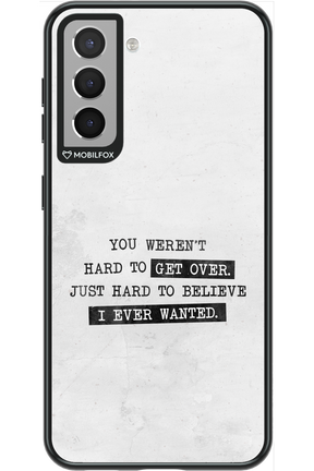 Hard to Believe - Samsung Galaxy S21