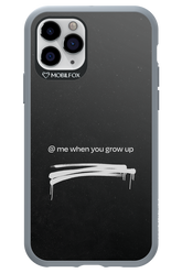 Me when.. - Apple iPhone 11 Pro