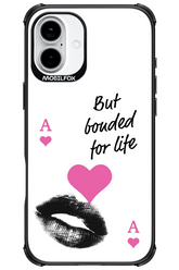 Bonded for Life - Apple iPhone 16 Plus