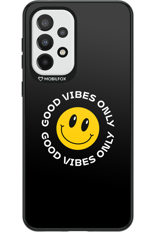 Good Vibes Only - Samsung Galaxy A33