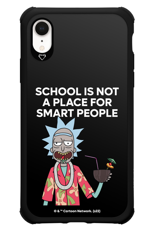 School is not for smart people - Apple iPhone XR