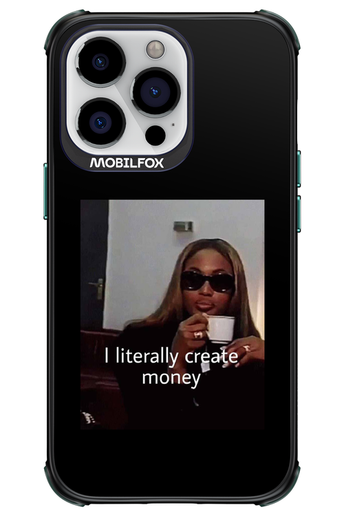 I literally create money - Apple iPhone 13 Pro