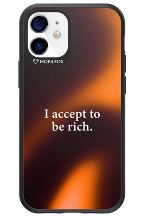 I accept to be rich - Apple iPhone 12 Mini