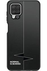 Normal Is Boring 2.0 - Samsung Galaxy A12