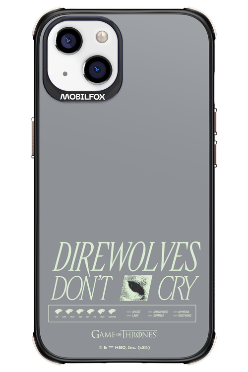 Direwolves Don’t Cry - Apple iPhone 13