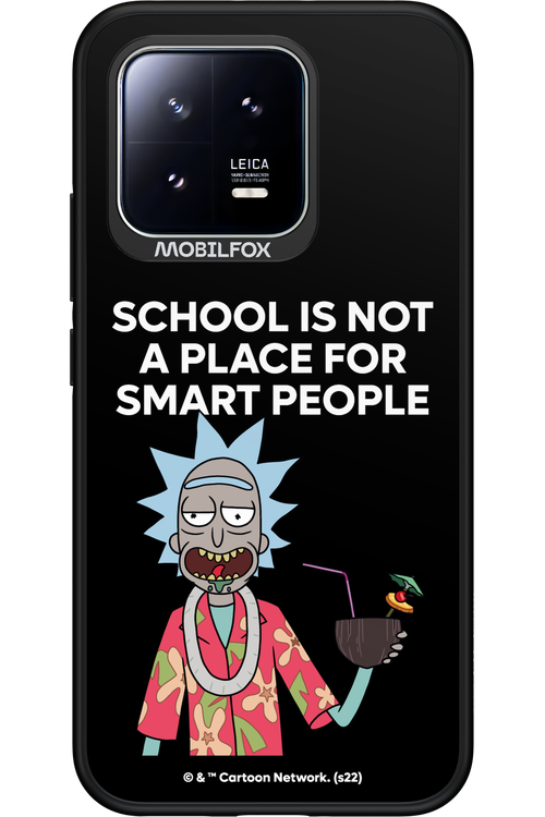 School is not for smart people - Xiaomi 13