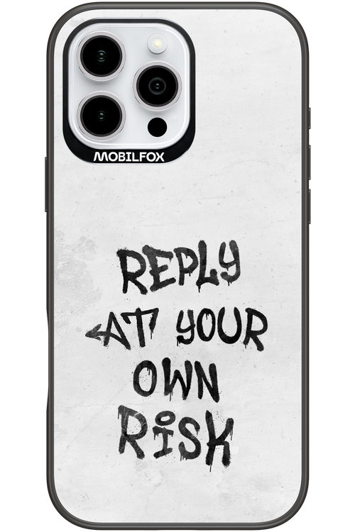 At Your Own Risk - Apple iPhone 16 Pro Max