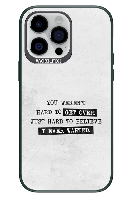 Hard to Believe - Apple iPhone 14 Pro Max