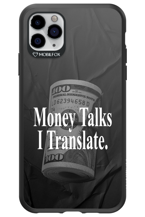 Money Talks III 2.0 - Apple iPhone 11 Pro Max