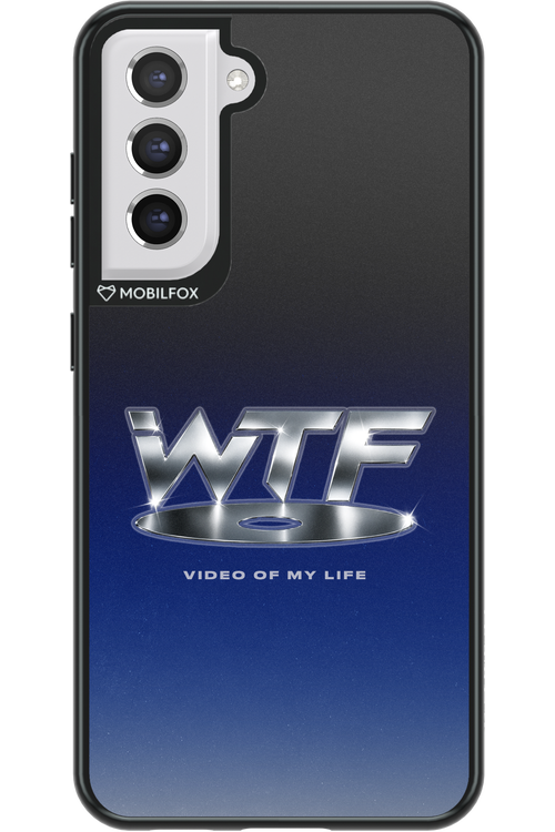 W T F 2.0 - Samsung Galaxy S21 FE