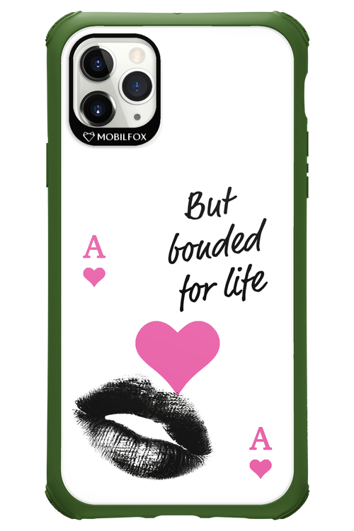 Bonded for Life - Apple iPhone 11 Pro Max