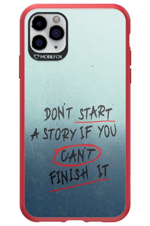 Don't Start 2.0 - Apple iPhone 11 Pro Max
