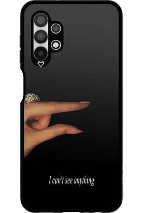 I can't see anything 2.0 - Samsung Galaxy A13 4G