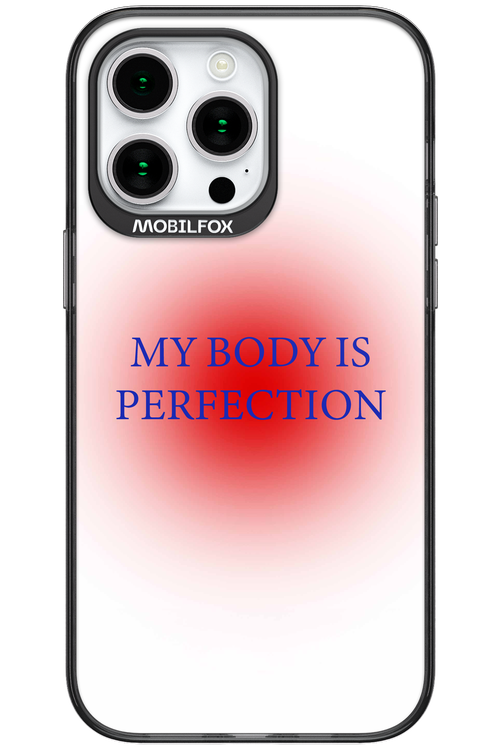 My body is perfection - Apple iPhone 15 Pro Max