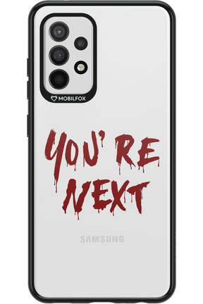 You're Next - Samsung Galaxy A52 / A52 5G / A52s