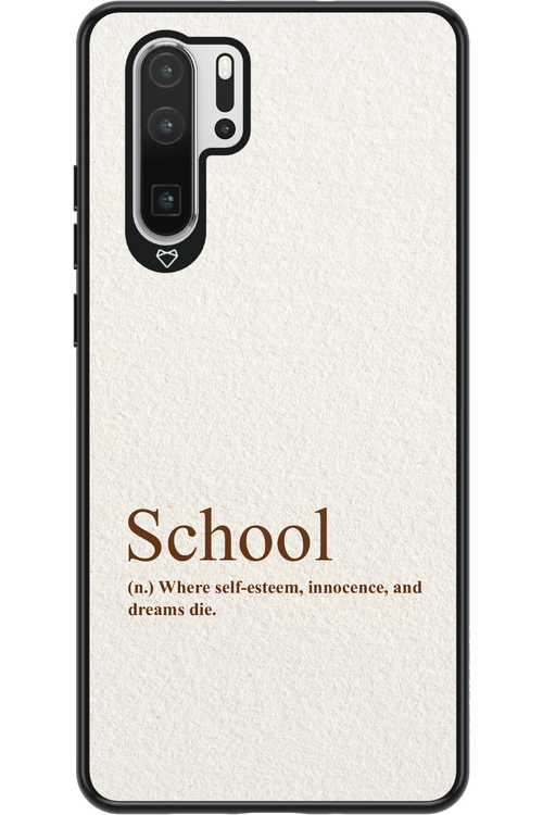 Schoool - Huawei P30 Pro