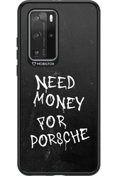 Need Money II - Huawei P40 Pro