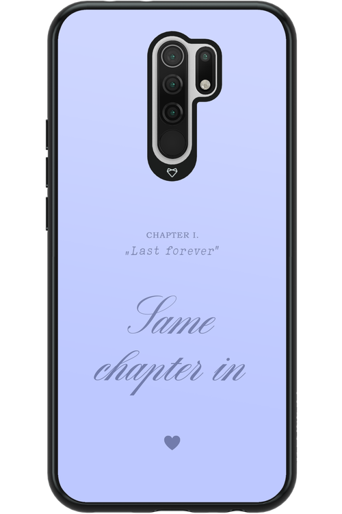 Chapter Last Forever 2.0 - Xiaomi Redmi 9