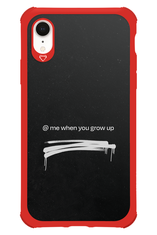Me when.. 2.0 - Apple iPhone XR