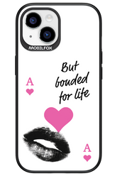Bonded for Life - Apple iPhone 15