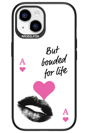 Bonded for Life - Apple iPhone 15