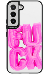 F*ck Transparent - Samsung Galaxy S22