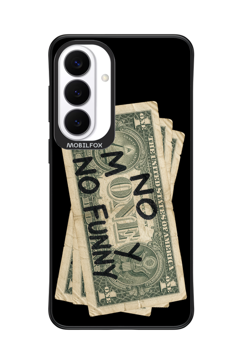No Money No Funny 2.0 - Samsung Galaxy S26+