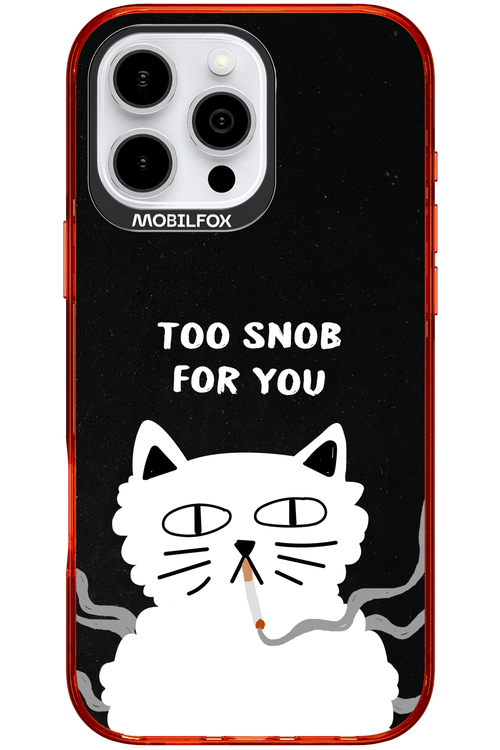 Too Snob - Apple iPhone 16 Pro Max