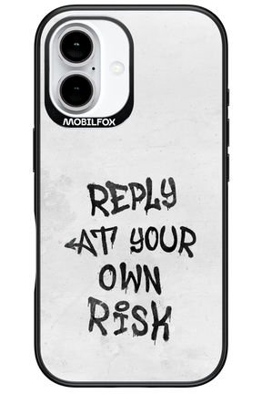 At Your Own Risk - Apple iPhone 16
