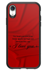 Never Ignore 2.0 - Apple iPhone XR
