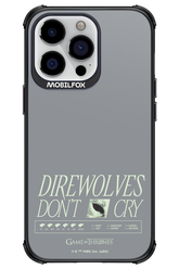 Direwolves Don’t Cry - Apple iPhone 13 Pro