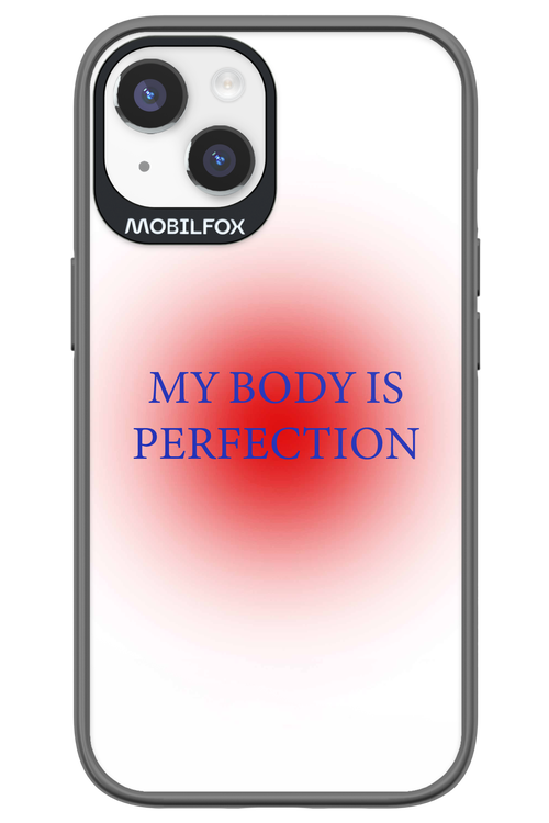 My body is perfection - Apple iPhone 14