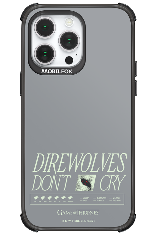 Direwolves Don’t Cry - Apple iPhone 14 Pro Max