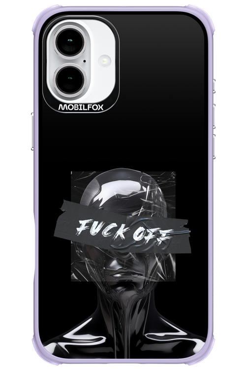 Fuck OFF - Apple iPhone 16 Plus