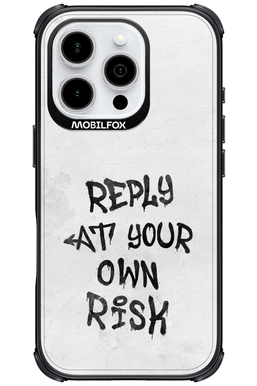 At Your Own Risk 2.0 - Apple iPhone 16 Pro