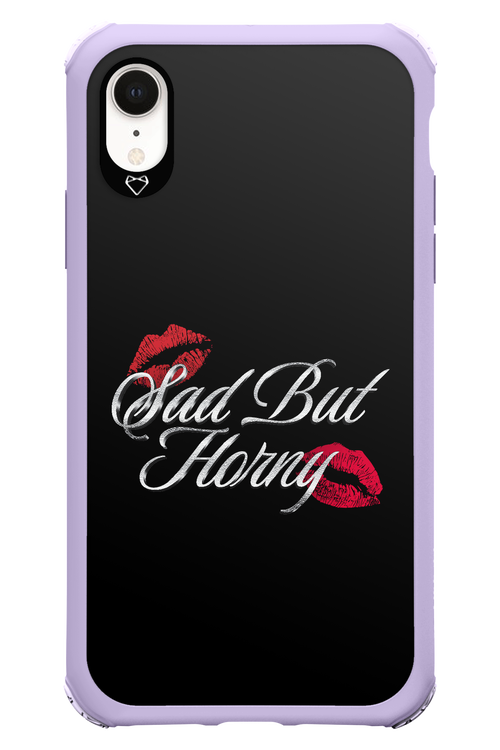 Sad But Horny 2.0 - Apple iPhone XR