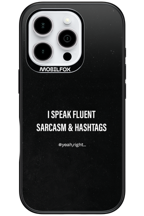 Sarcasm 2.0 - Apple iPhone 16 Pro