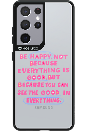 Be Happy - Samsung Galaxy S21 Ultra