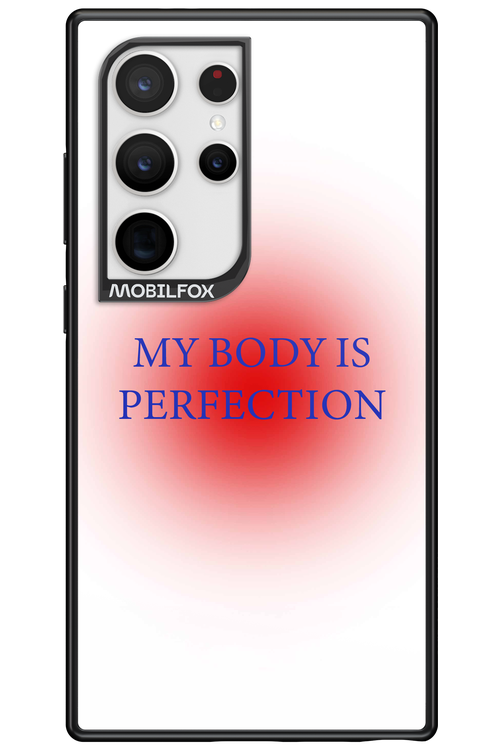 My body is perfection - Samsung Galaxy S24 Ultra