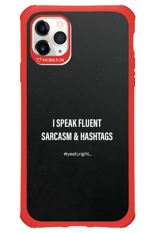 Sarcasm 2.0 - Apple iPhone 11 Pro Max
