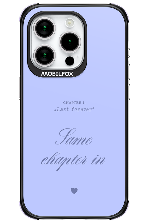 Chapter Last Forever 2.0 - Apple iPhone 15 Pro